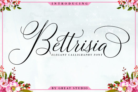 Bettrisia Script: A Blend of Classic Elegance and Modern Style