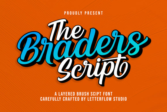 The Braders Script: Adding Vintage Soul to Modern Design